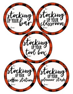 four red and black stickers with the words stocking up your classroom on them