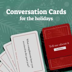 four cards with the words conversation cards for the holidays written in red and white on them