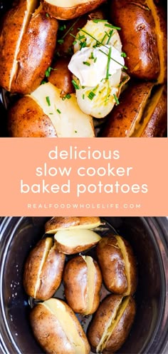 delicious slow cooker baked potatoes in the crock pot with text overlay that reads delicious slow cooker baked potatoes