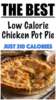 the best low calorie chicken pot pie just 120 calories