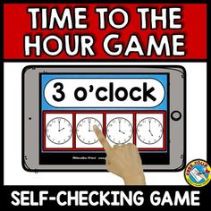 a hand is pointing at a clock on a board with the text time to the hour game 3 o'clock self - checking game