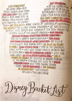 the disney bucket list is written in black ink on a white paper with red and yellow lettering