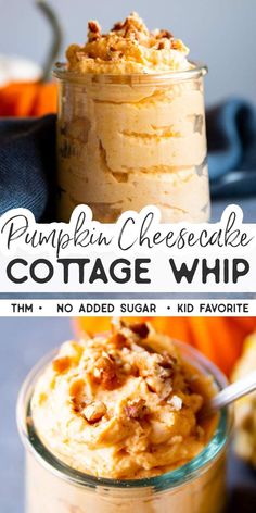 pumpkin cheesecake cottage whip in a glass jar with a spoon next to it and the recipe below