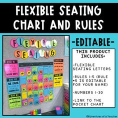 a bulletin board with the words flexible seating chart and rules written in bold colors on it