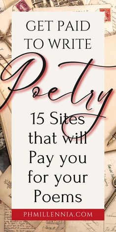 the words get paid to write pelly 15 sites that will pay you for your poem