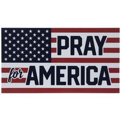 an american flag and pray for america sticker on a white background with the words pray for