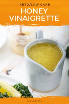 the cover of keto / low carb honey vinaigrette