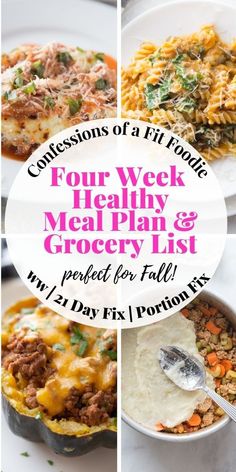 four meals with the words four week meal plan and grocery list