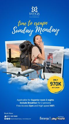 an advertisement for a travel company with a woman on her cell phone and the words, time to escape sunday monday