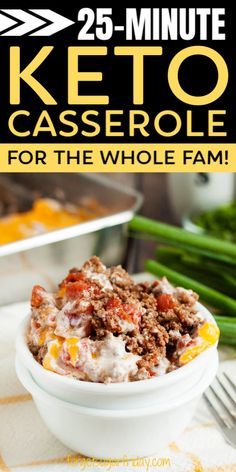 the 25 - minute keto casserole for the whole family