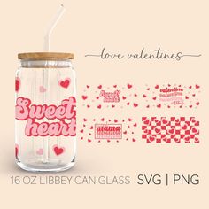 a glass jar with a straw in it and some stickers on the side that says, love valentines