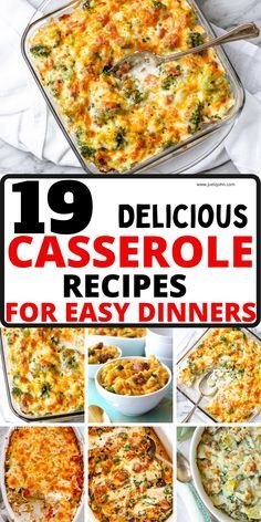 the cover of 19 delicious casserole recipes for easy diners, including broccoli and cheese