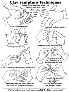 instructions on how to use clay sculpture techniques for art and crafts, with pictures of hands holding