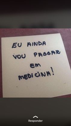 a sign that is written in spanish on a piece of paper with the words eu kinda you passer em medicin