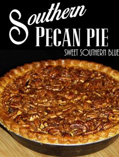 the southern pecan pie is ready to be served in the oven or on the table