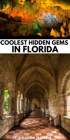 the inside and outside of a building with text that reads coolest hidden gems in florida