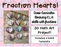 a bulletin board with hearts hanging on it and the words fraction hearts written in white