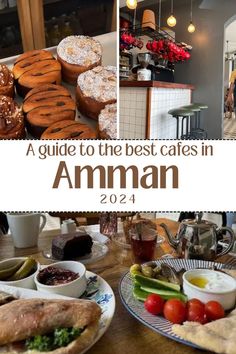 the cover of a guide to the best cafes in aman, with pictures of food