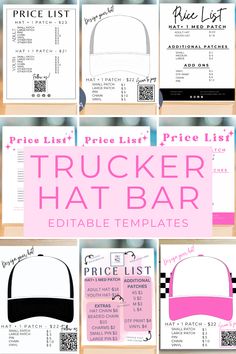 Price list for trucker hat bar editable template is designed to make pricing a breeze for your business. This pricelist printable solution allows you to customize and update your prices with ease, giving you the flexibility to stay ahead in the competitive market.  Edit, save, and print! Trucker Hat Template Free Printable, Make Your Own Trucker Hat, Hat Patch Bar, Trucker Hat Business, Trucker Hat Party Ideas, How To Make Trucker Hats, Trucker Hat Display Ideas Craft Show, Hat Bar Price List, Trucker Hat Bar Set Up