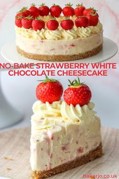 no - bake strawberry white chocolate cheesecake with whipped cream and fresh strawberries on top