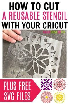 how to cut a reusable stencil with your cricut plus free svg files