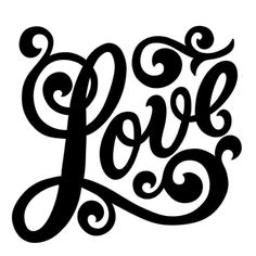 the word love written in cursive writing with swirls and curls on it