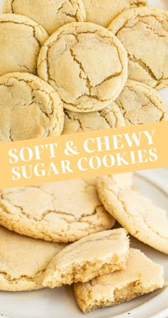 soft and chewy sugar cookies on a white plate with the title overlay above it