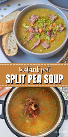 instant pot split pea soup in a bowl with bread and carrots on the side