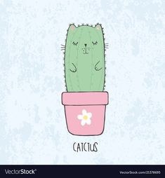 a cactus in a pink pot with the words cactus on it's face and eyes