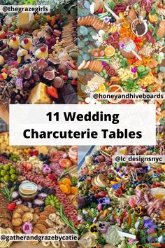 a collage of different pictures with the words 11 wedding charuterie tables on it