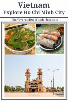 an advertisement for a restaurant in vietnam with pictures of food and the words explore ho chi minh city