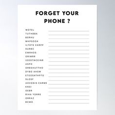 a white poster with the words forget your phone