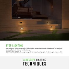 an advertisement for landscape lighting featuring steps and lights on the side of a building at night