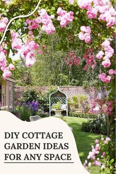 the words diy cottage garden ideas for any space