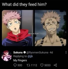 two anime characters with different facial expressions on their faces and the caption says, what did they feed him?