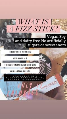 a poster with the words what is a fizz stick? and dairy free no artificial sugars or sweeteners