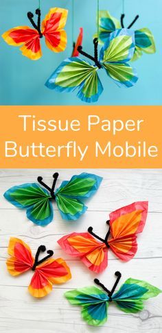 tissue paper butterfly mobile with text overlay that says tissue paper butterfly mobile for kids