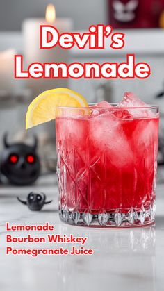 the devil's lemonade is served in a glass with ice