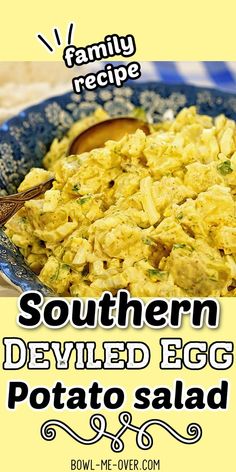 an egg potato salad in a bowl with the words southern deviled egg potato salad