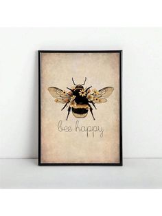 a bee is shown with the words be happy on it