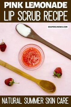 Pink Lip Scrub, Summer Skin Care Routine, Easy Sugar Scrub, Summer Skin Care, Summer Beauty Tips, Lip Scrub Recipe, Summer Skincare Routine, Natural Skincare Recipes, Lip Scrub Diy