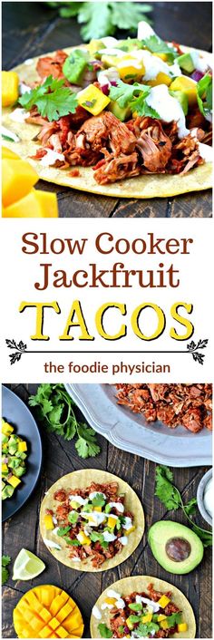 the cover of slow cooker jackfruit tacos