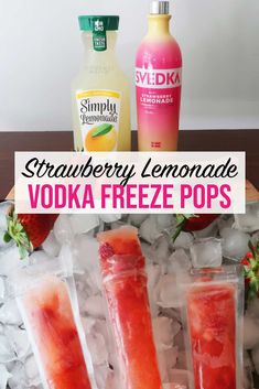 strawberry lemonade vodka freeze pops with strawberries in the background