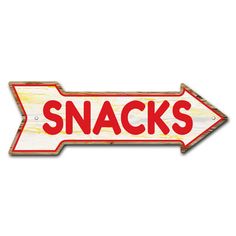 a wooden sign with the word snacks on it and an arrow pointing in opposite directions