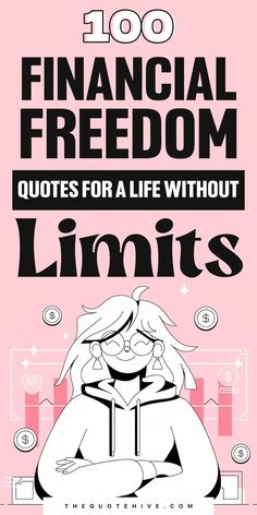 100 Best Financial Freedom Quotes