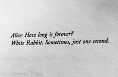 an old typewriter with the words alice how long is forever? white rabbit sometimes, just one second