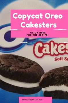 two chocolate oreo cakes with the words copycat oreo cakers click here for the recipe