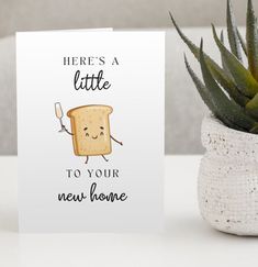 there's a little toast to your new home card