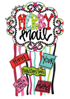 merry mail with handwritten words and ornaments on the top, surrounded by other holiday greetings