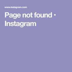 the words page not found instagramm are shown in white on a purple background